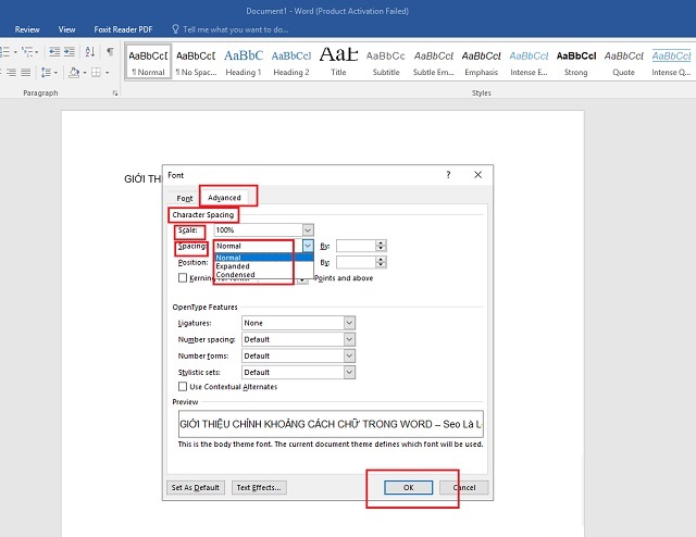 Chọn Font=> Advanced => Character Spacing rồi Spacing để điều chỉnh. Kết thúc bằng OK