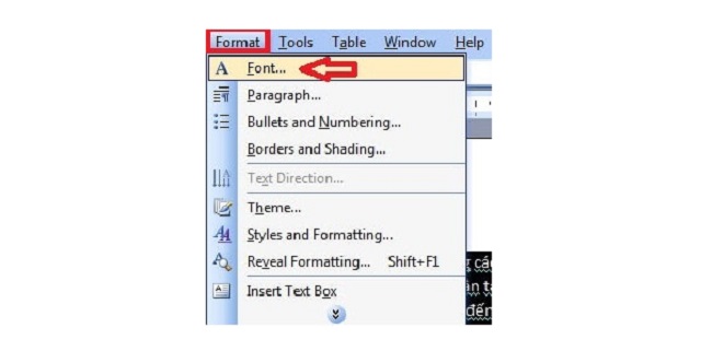 Kích vào thẻ Format, chọn tiếp Font 
