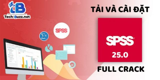 Tổng quan về phần mềm SPSS 25