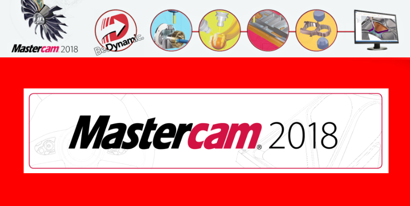 Mastercam 2018 là phần mềm thiết kế chuyên nghiệp ứng dụng trong ngành công nghiệp chế tạo